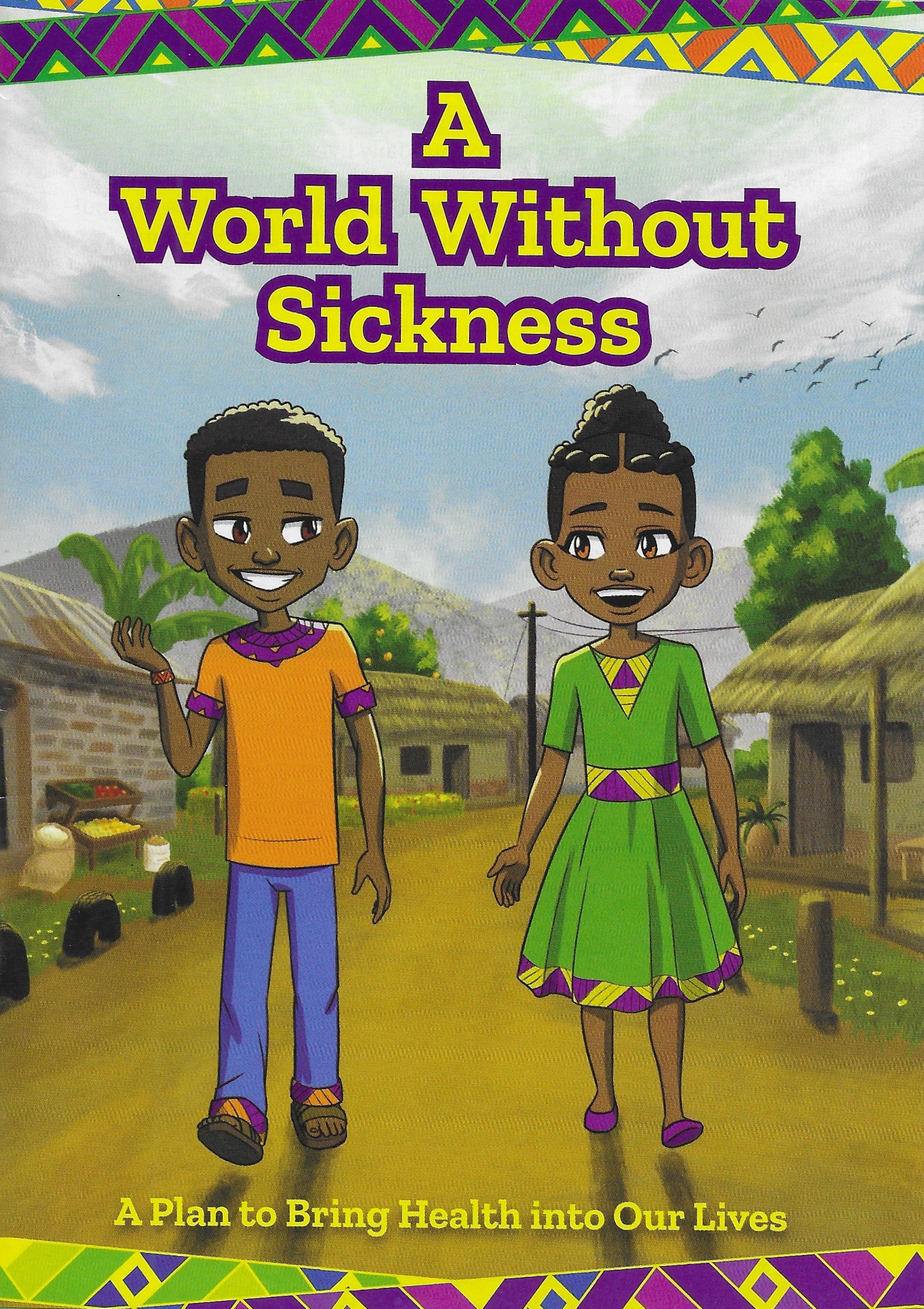 A World Without Sickness